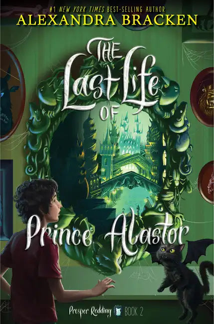Prosper Redding: The Last Life of Prince Alastor - Paperback