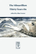 The Silmarillion - Thirty Years On - Paperback