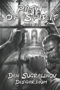 Path of Spirit (Disgardium Book #6): LitRPG Series - Paperback