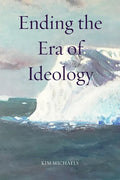 Ending the Era of Ideology - Paperback
