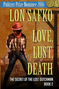 Love, Lust, Death - Paperback