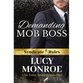 Demanding Mob Boss - Paperback