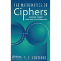 The Mathematics of Ciphers: Number Theory and RSA Cryptography - Paperback