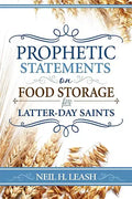 Prophetic Statements on Food Storage - Paperback