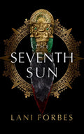 The Seventh Sun - Hardcover
