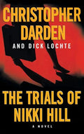 The Trials of Nikki Hill - Hardcover