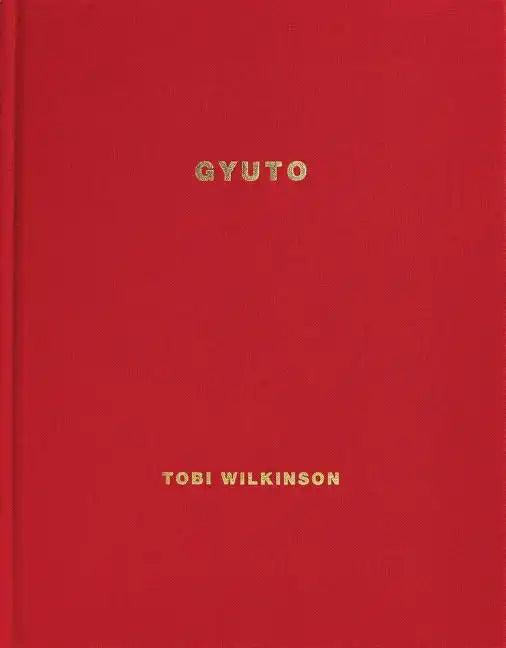 Tobi Wilkinson: Gyuto - Hardcover