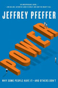 Power: Why Some People Have It--And Others Don't - Hardcover