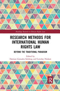 Research Methods for International Human Rights Law: Beyond the Traditional Paradigm - Paperback