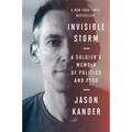 Invisible Storm: A Soldier's Memoir of Politics and Ptsd - Paperback