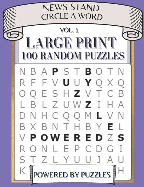 News Stand Circle a Word Vol.1: Large Print 100 Random Puzzles - Paperback