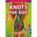Knots for Kids - Paperback