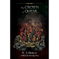 The Crown of Omens (The Blood and Steel Saga #0.5) - Paperback