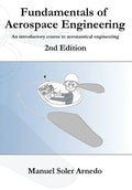 Fundamentals of Aerospace Engineering (2nd Edition): An introductory course to aeronautical engineering - Paperback