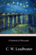 A Textbook of Theosophy - Paperback