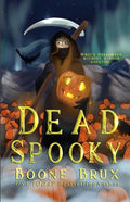 Dead Spooky: A Novella - Paperback