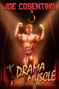 Drama Muscle: A Nicky and Noah Mystery - Paperback