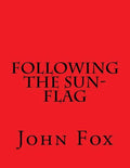 Following the Sun-Flag - Paperback