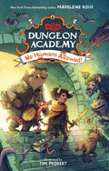 Dungeons & Dragons: Dungeon Academy: No Humans Allowed! - Hardcover