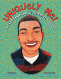 Uniquely Me!: A Celebration of Special Needs - Paperback