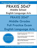 PRAXIS 5047 Middle School English Language Arts - Paperback