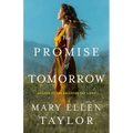 The Promise of Tomorrow - Hardcover