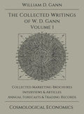 Collected Writings of W.D. Gann - Volume 1 - Hardcover