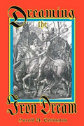 Dreaming The Iron Dream - Paperback