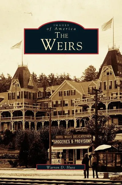 Weirs - Hardcover
