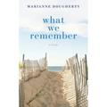 What We Remember - Paperback