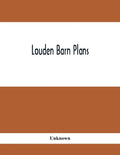 Louden Barn Plans - Paperback