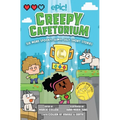 Creepy Cafetorium: Six More Spooky, Slimy, Silly Short Stories: Volume 2 - Hardcover