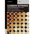 Carbon Nitrides: Structure, Properties and Applications in Science and Technology - Paperback