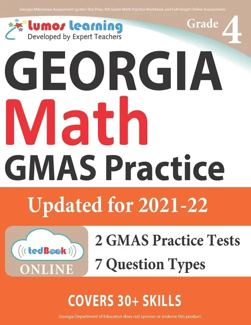 Georgia Milestones Assessment System Test Prep: 4th Grade Math Practice Workbook and Full-length Online Assessments: GMAS Study Guide - Paperback