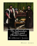 The Ambassadors (1903), By: Henry James, novel (World's Classics) - Paperback