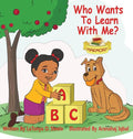 Who Wants to Learn with Me? - Hardcover