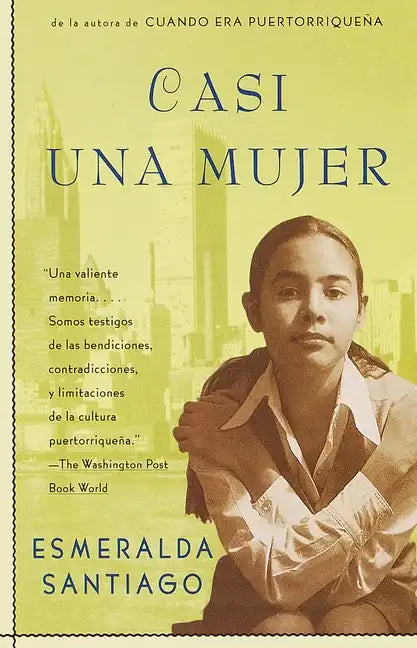 Casi Una Mujer / Almost a Woman - Paperback