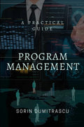 Program Management: A Practical Guide - Paperback