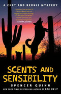 Scents and Sensibility: A Chet and Bernie Mystery - Paperback