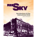 Red Sky: Recollections of the International Hotel - Paperback
