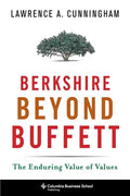 Berkshire Beyond Buffett: The Enduring Value of Values - Paperback