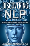 Discovering NLP: Introduction To The Basic Principles Of NLP - Paperback