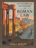 Encyclopedic Dictionary of Roman Law - Hardcover