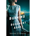 Burning of Rosemont Abbey - Hardcover
