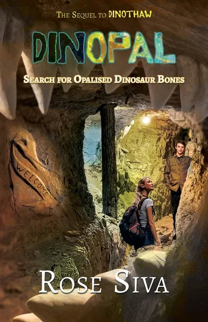 Dinopal: Dinosaurs, Opals and mysteries in the Australian Outback - Paperback
