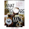 What Girls Are Made of - Hardcover