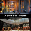 A Sense of Theatre: The Untold Stories of the Creation of Britain's National Theatre - Hardcover