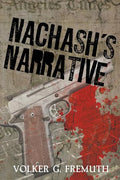 Nachash's Narrative - Paperback