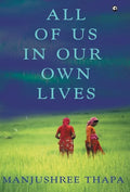 All of Us in Our Own Lives - Hardcover