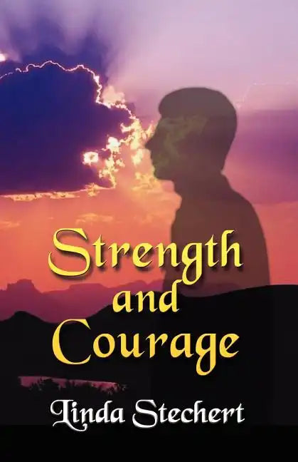 Strength and Courage - Paperback
